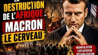 Miniature : 🔥 La destruction de l’Afrique : Macron est-il le cerveau de ce chaos ?