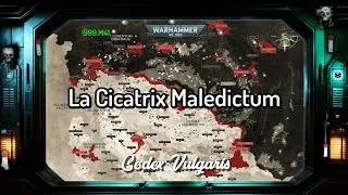 Miniature : La Cicatrix Maledictum | 999.M41. | Warhammer Lore - Codex Vulgaris