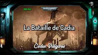 Miniature : La Bataille de Cadia | 999.M41. | Warhammer Lore - Codex Vulgaris