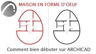 Miniature : ArchiCAD | Maison en Forme d'Oeuf Dans ARCHICAD Partie 1