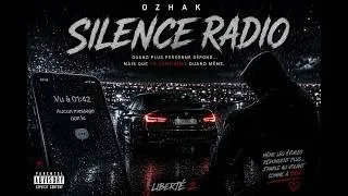 Miniature : OZHAK – SILENCE RADIO ( Drill FR )