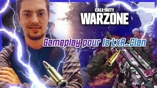 Miniature : Gameplay Warzone | Recrutement LxR ! Une Game qui fait plaisir ! 😉