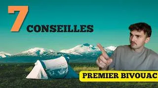 Miniature : 7 CONSEILLES POUR REUSSIR VOTRE PREMIER BIVOUAC