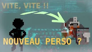 Miniature : Vite, vite, un nouveau perso !