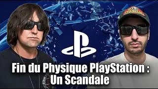 Miniature : FIN DU PHYSIQUE PLAYSTATION : UN SCANDALE