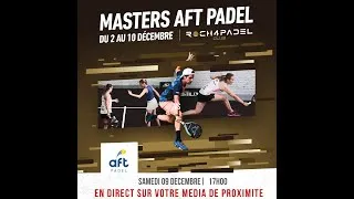 Miniature : Bande annonce du direct des finales du Masters AFT Padel