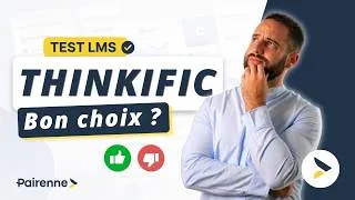 Miniature : THINKIFIC : notre avis HONNÊTE après test complet (2026)
