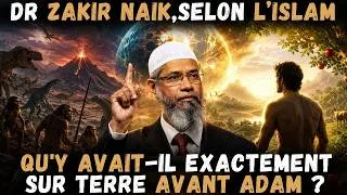 Miniature : Qu'Y Avait-il sur Terre AVANT Adam? Ya-t-il une Théorie Interdite de la Genèse?|Dr Zakir Naik répond