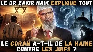 Miniature : Pourquoi le Coran déteste-t-il les juifs ?Est ce que c'est vrai ?|Dr Zakir Naik révèle tout