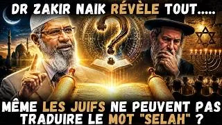 Miniature : Le Mot "SELAH" apparaît-il 71 Fois dans la Bible et même les Juifs Ne Peuvent Traduire ?|Zakir Naik