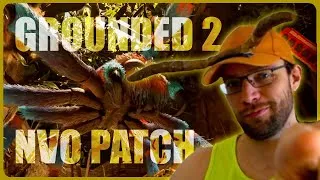 Miniature : Grounded 2 un nouveau patch