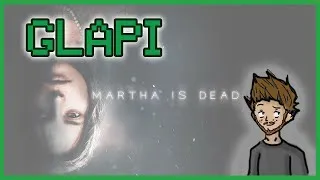 Miniature : VOD - Martha is Dead - FIN (Merci GOG!)