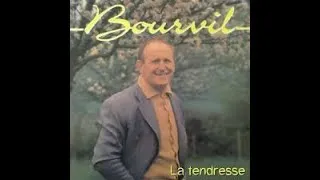 Miniature : Bourvil - La tendresse (Lyrics)