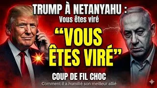 Miniature : TRUMP À NETANYAHU : Vous êtes viré - Comment il a Humilié son Meilleur Allié
