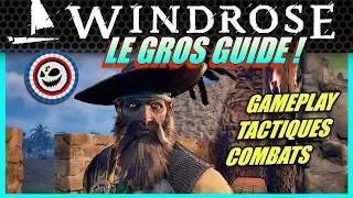Miniature : WINDROSE : Le Guide ULTIME du jeu ! (SPOILERS)
