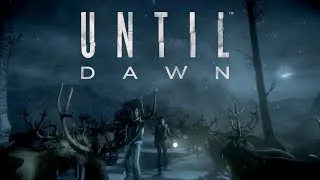 Miniature : Until Dawn | jeu complet FR 🦌🦋