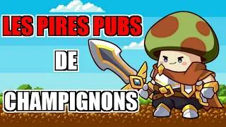 Miniature : Les PIRES PUBS de CHAMPIGNONS