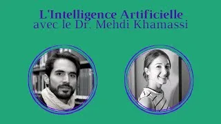 Miniature : L'Intelligence Artificielle appliquée à la cognition humaine - avec le Dr. Mehdi Khamassi