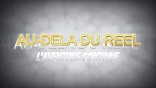 Miniature : Au-delà du Réèl série | L'aventure Continue
