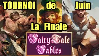 Miniature : Comment j'ai fait 5e au tournoi de Juin 2024 ( 3 / 3 ) | Fairytale Fables | 3 Parties commentées FR