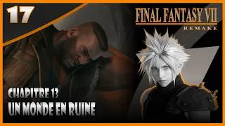 Miniature : 🧡 Final Fantasy VII Remake | 17 | Un Monde en Ruine