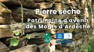Miniature : Pierre-sèche, patrimoine d'avenir des Monts d'Ardèche