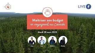 Miniature : Live Facebook : Comment maîtriser son budget au Canada ?