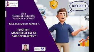 Miniature : ISO 9001 : le sérieux sans se prendre au sérieux - Quelle est ta paire de baskets ?