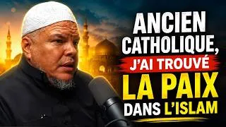 Miniature : J'allais devenir prêtre… puis j'ai découvert que l'Islam était la vérité | Témoignage bouleversant