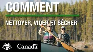 Miniature : Nettoyer, vider et sécher | Parcs Canada