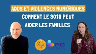 Miniature : Ados et violences numériques : comment le 3018 peut aider les familles - Ep. 236