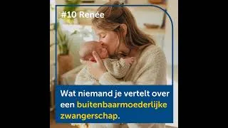 Miniature : #10 Renée. Wat niemand je vertelt over een buitenbaarmoederlijke zwangerschap
