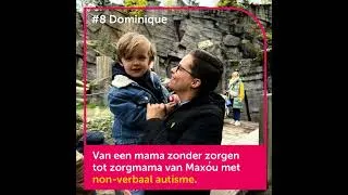 Miniature : #8 Dominique en haar zoontje met non-verbaal autisme Maxóu