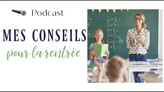 Miniature : Réussir sa rentrée de professeur des écoles - podcast / Parentillages