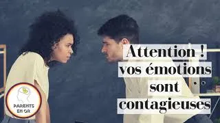 Miniature : [Podcast #78] Attention, vos émotions sont contagieuses
