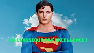 Miniature : Superman ou la leçon de classicisme de Richard Donner