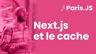 Miniature : Next.js et le cache — Thibault Lenclos