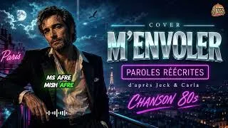 Miniature : M’envoler – Cover Chanson 80s | Paroles Réécrites d’après Jeck & Carla