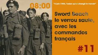 Miniature : 6 juin 1944: l'aube qui a changé le monde - Episode 11/11
