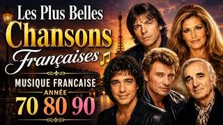 Miniature : Les Plus Belles Chansons Françaises ♫ Musique Francaise Année 70 80 90 | Pierre Bachelet, Dalida,...