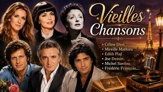 Miniature : Vieilles Chansons✨ Céline Dion, Mireille Mathieu, Edith Piaf, Joe Dassin, Michel Sardou,...