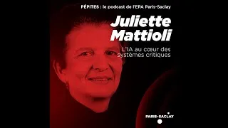 Miniature : Episode 8 - Juliette Mattioli : L'IA au cœur des systèmes critiques