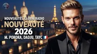 Miniature : MUSIQUE QUI BOUGE 2026 🇫🇷 | M. Pokora, Dadju, Tayc | Nouveautés Club & Radio