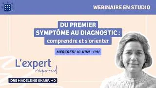Miniature : Du premier symptôme au diagnostic : comprendre et s'orienter