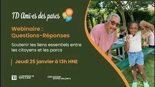 Miniature : Webinaire d'information sur les Bourses TD Ami·es des parcs 2024