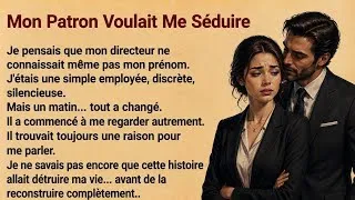 Miniature : Mon Patron Voulait Me Séduire… J'Ignorais Son Terrible Secret Learn French | A2 Story Listening