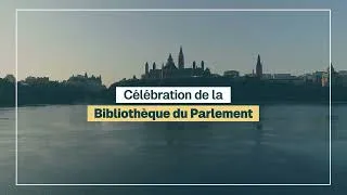 Miniature : Célébration de la Bibliothèque du Parlement (avec audiodescription)