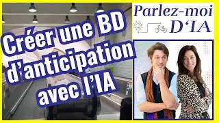 Miniature : Parlez-moi d’IA #99 HELO BD d’anticipation IA créée avec l’IA avec Flavien Chervet et Nathalie Dupuy
