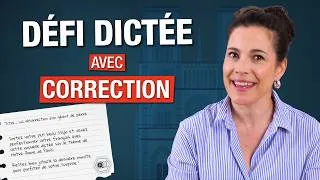 Miniature : Dictée avec correction : progressez en français (Niveau avancé)