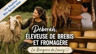 Miniature : Déborah, éleveuse de brebis et fromagère : vivre de sa passion malgré l'endométriose.
